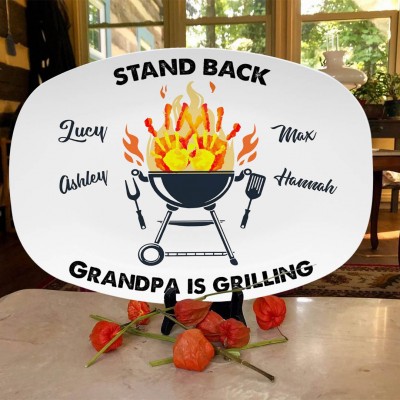 Personalized Stand Back Grandpa is Grilling Plate Gift For Father's Day 